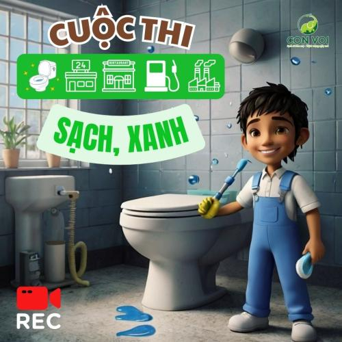 Cuộc Thi Video Ngắn Về Nhà Vệ Sinh Công Cộng, Công Sở .. Sạch, Xanh